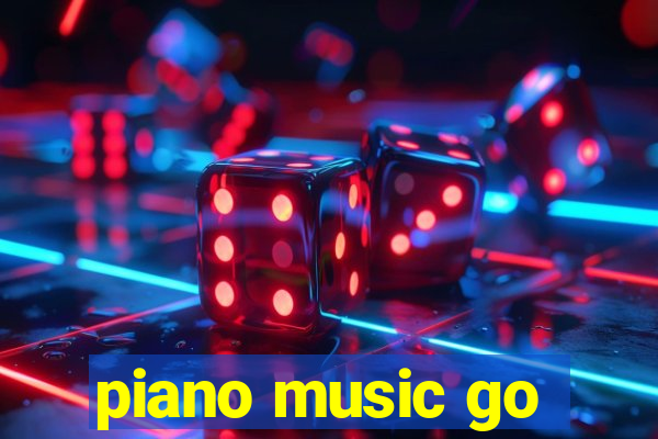 piano music go-jogos edm piano